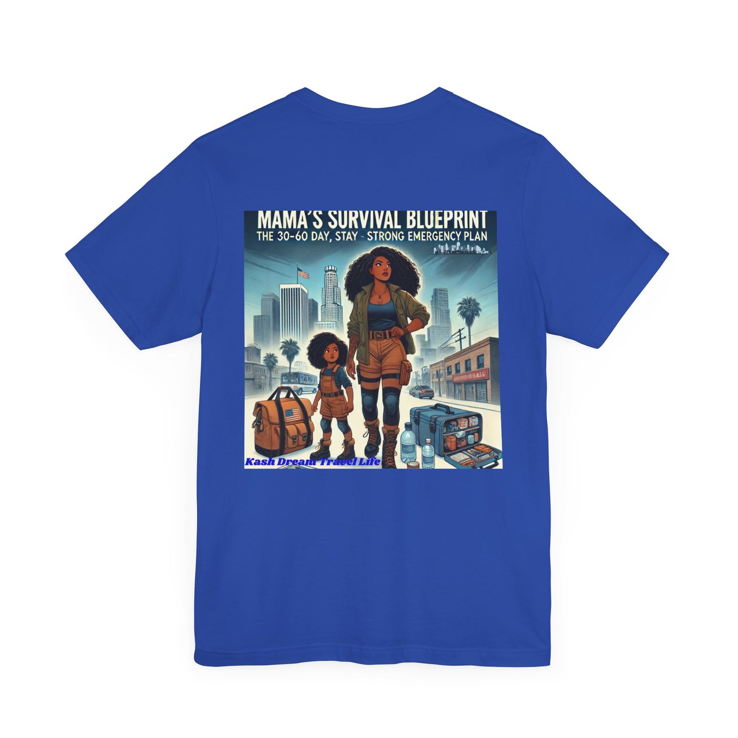 Mama's Survival Blueprint Tee - Unisex Short Sleeve Shirt for Strong Moms - Emergency Planning Design
