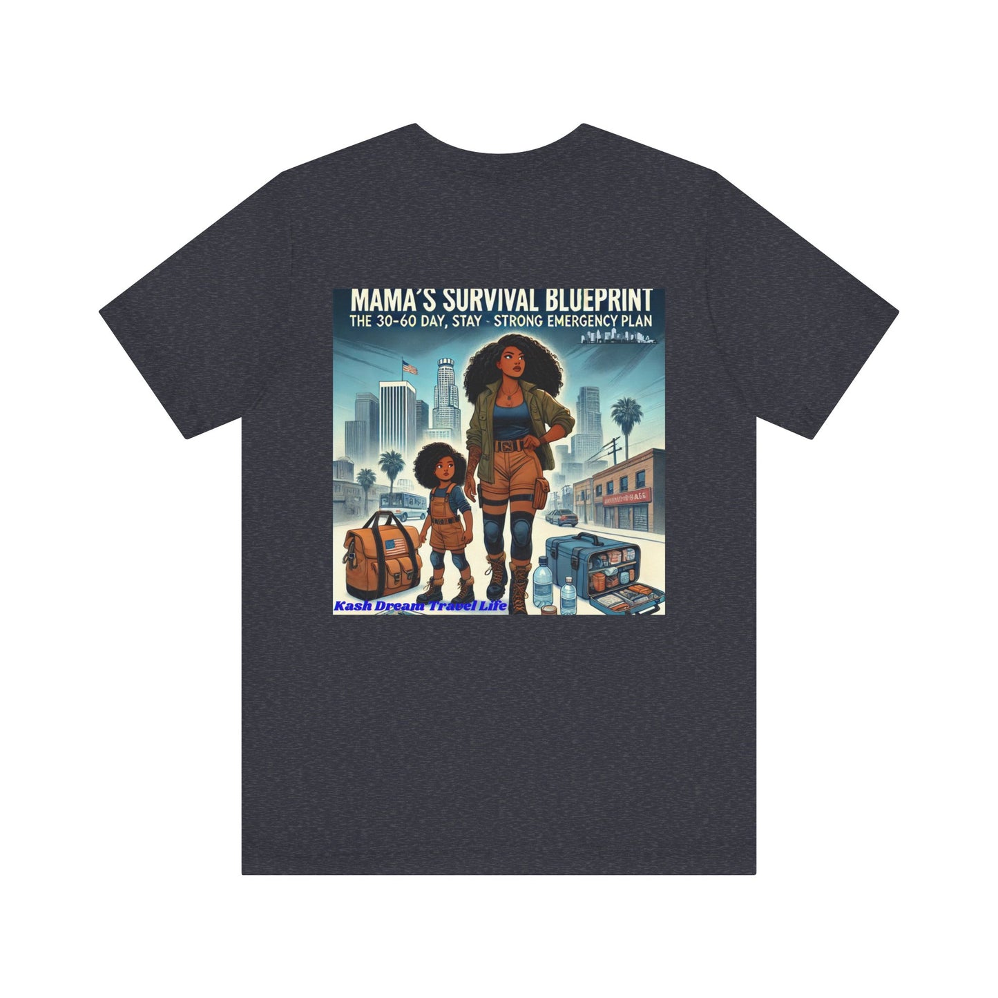 Mama's Survival Blueprint Tee - Unisex Short Sleeve Shirt for Strong Moms - Emergency Planning Design