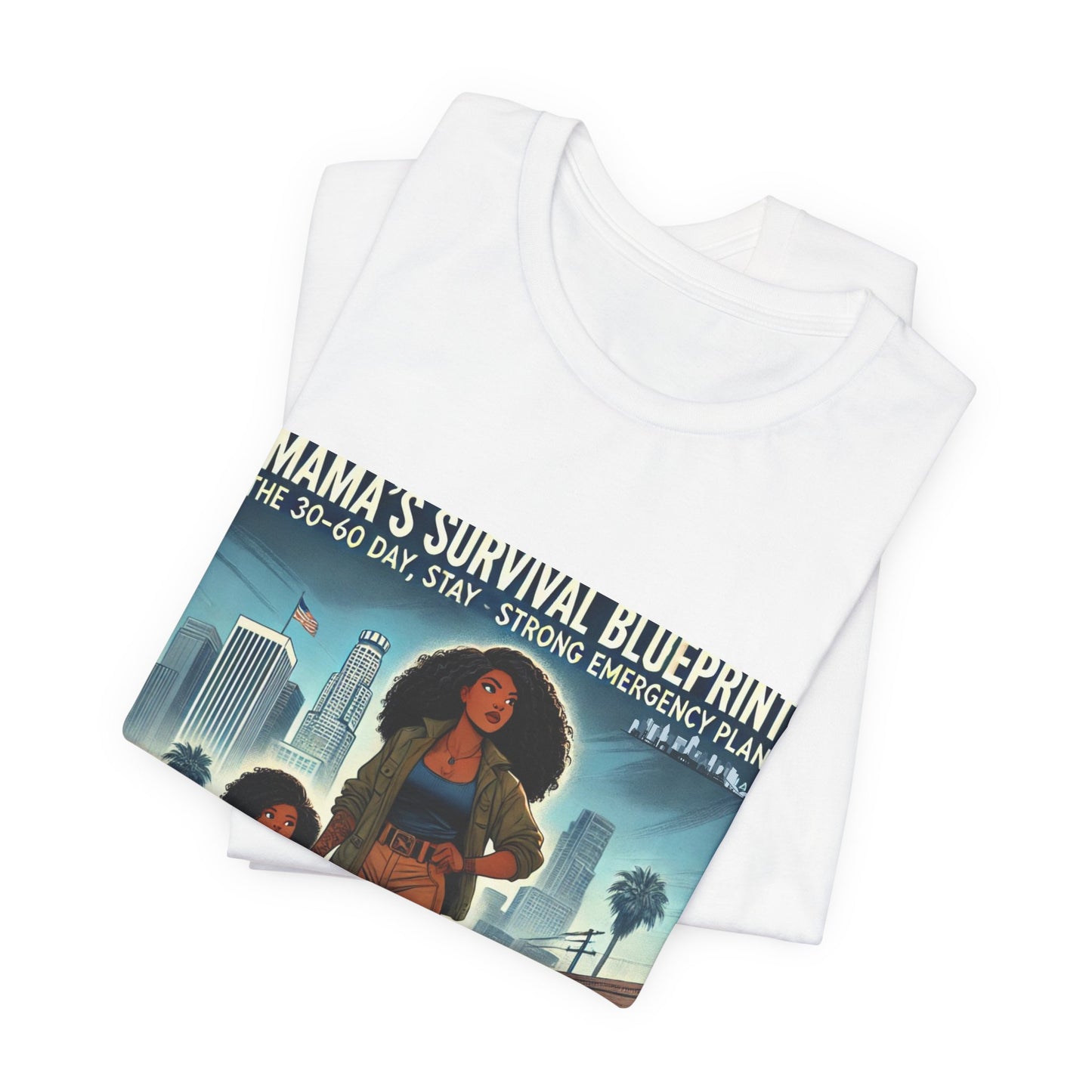Mama's Survival Blueprint Unisex Tee - Embrace Preparedness and Adventure