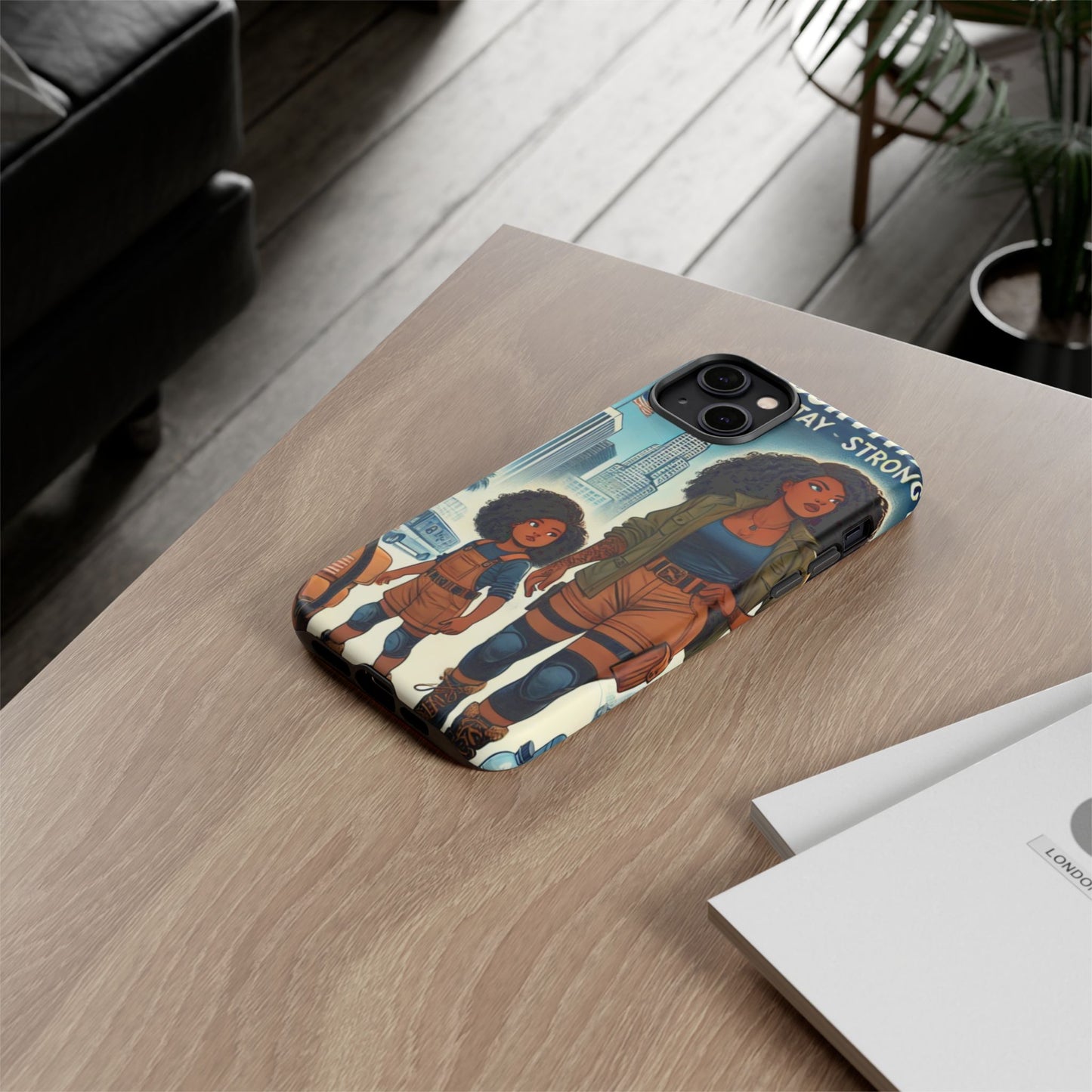 Empowering Phone Case - 'Stay Strong' Survival Design