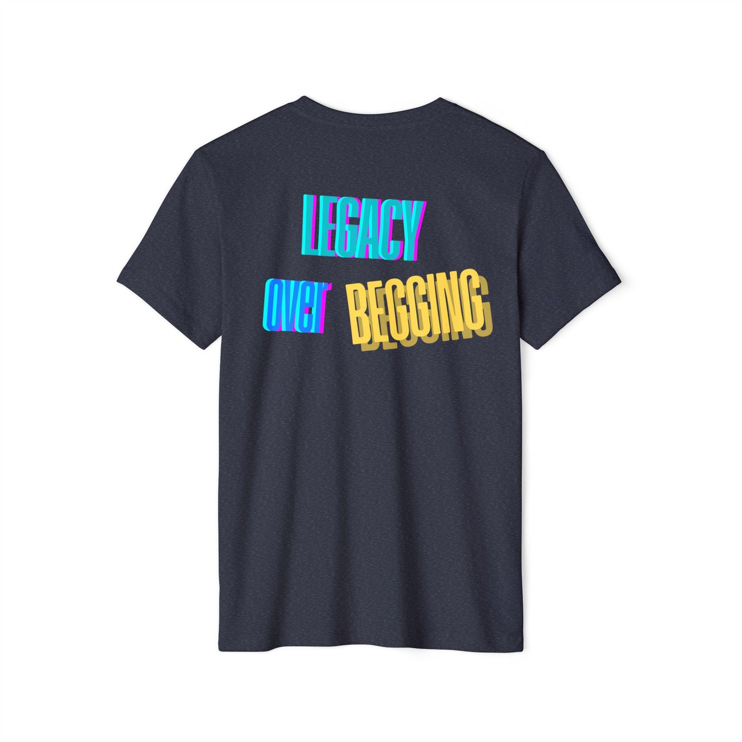 Motivational T-Shirt - 'Go Fund Me Ain't a Plan' 'Legacy Over Begging' Shirt for Kash Dream Travel Life
