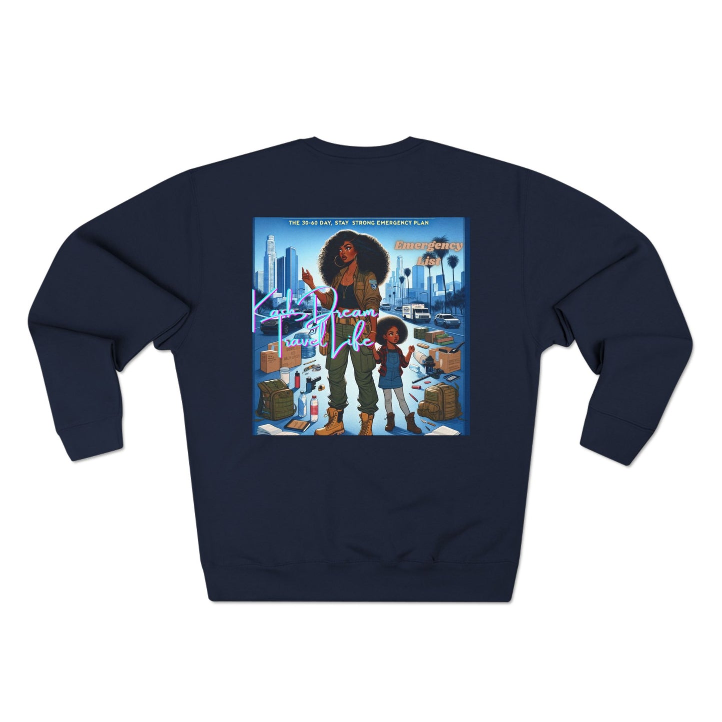 Emergency Preparedness Mama Family Sweatshirt featuring Mother Daughter Reminder