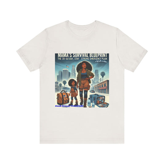 Mama's Survival Blueprint Unisex Tee - Embrace Preparedness and Adventure