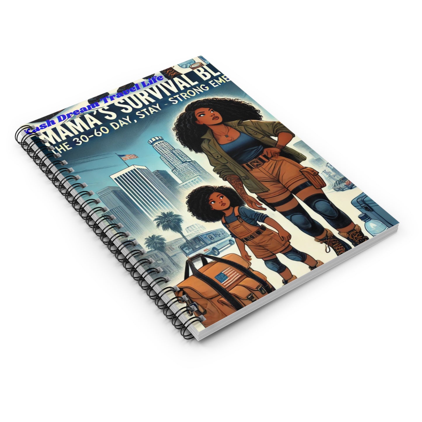 Mama's Survival Guide Spiral Notebook - Empowering Design for Moms & Adventurers