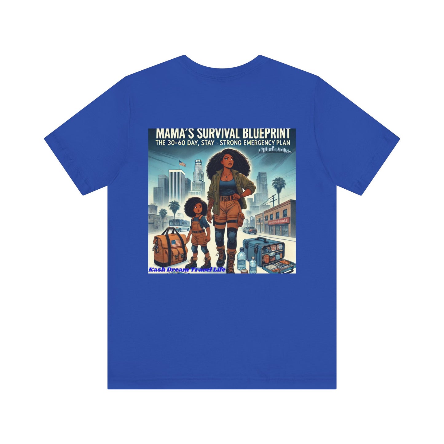 Mama's Survival Blueprint Tee - Unisex Short Sleeve Shirt for Strong Moms - Emergency Planning Design