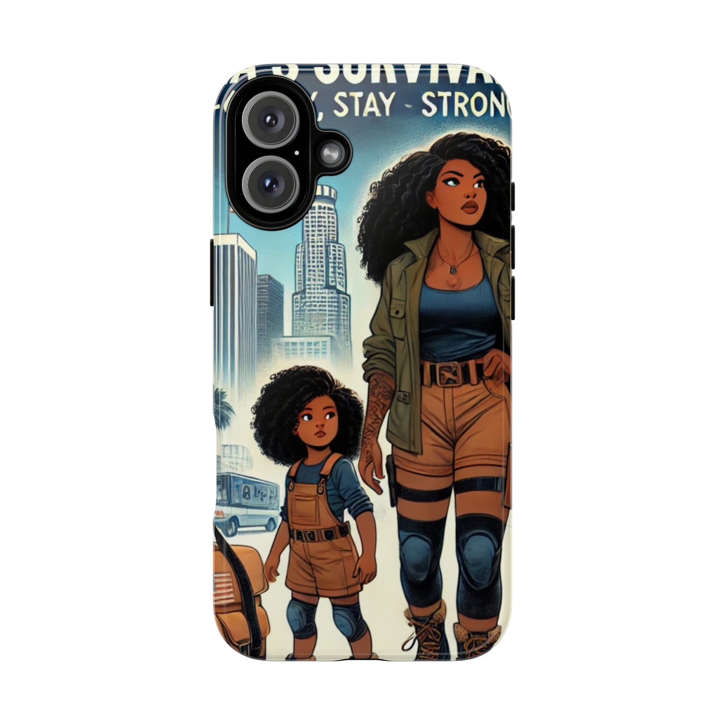 Empowering Phone Case - 'Stay Strong' Survival Design