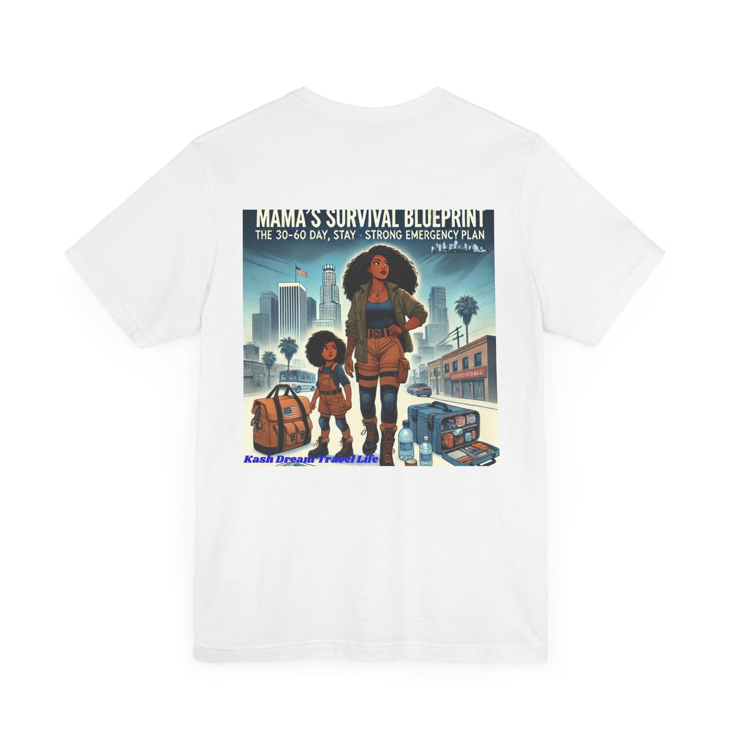 Mama's Survival Blueprint Tee - Unisex Short Sleeve Shirt for Strong Moms - Emergency Planning Design