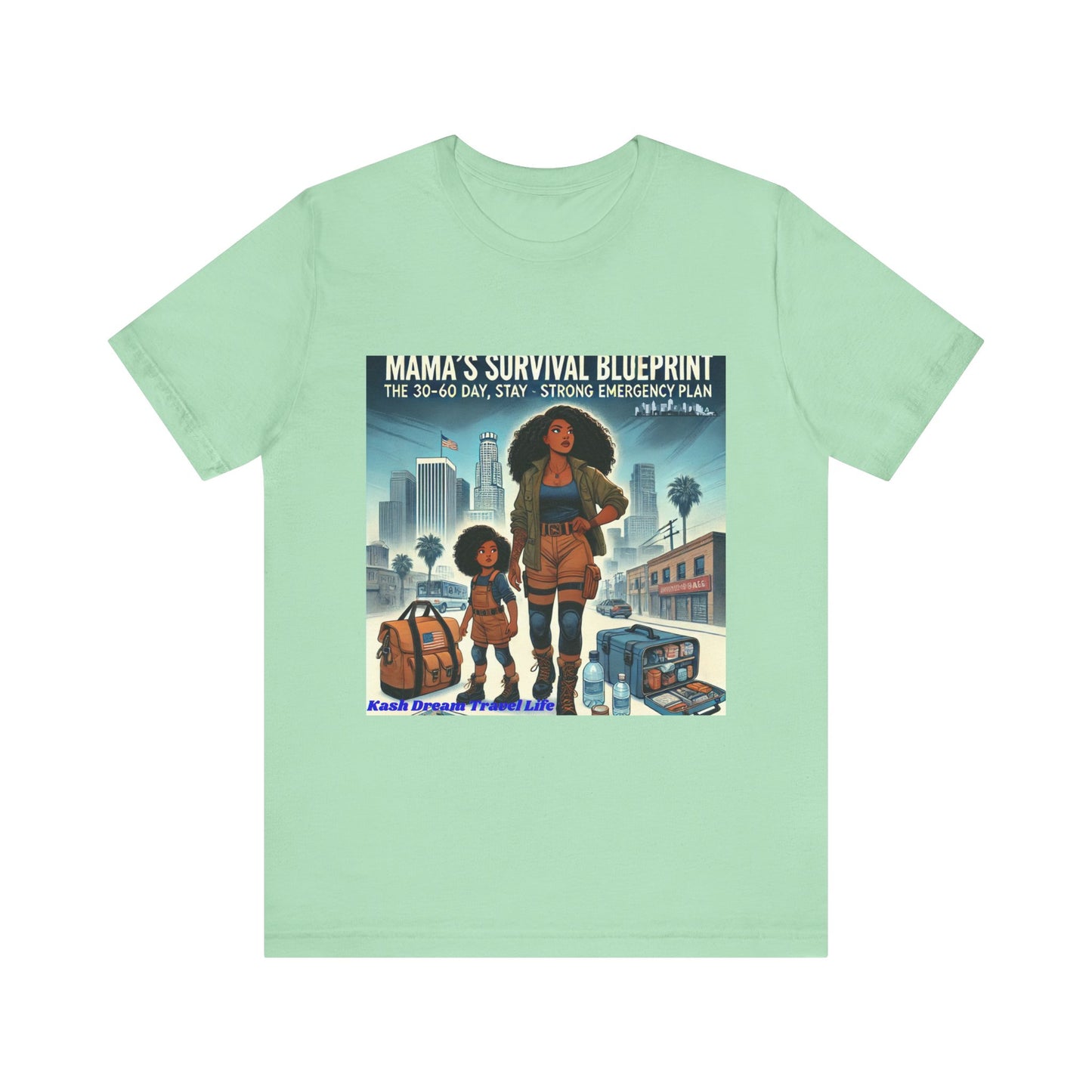 Mama's Survival Blueprint Tee - Unisex Short Sleeve Shirt for Strong Moms - Emergency Planning Design